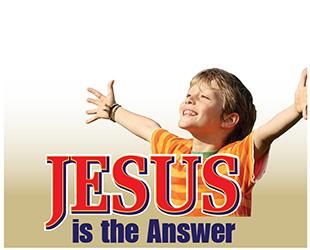 Jesus is the Answer School Theme Program