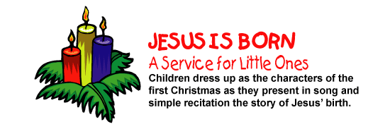 Preschol-Kindergarten Childrens Christmas Worship Service