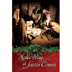 Make Way Savior Comes - Childrens Christmas Worship Service